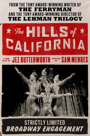 The Hills of California on Broadway