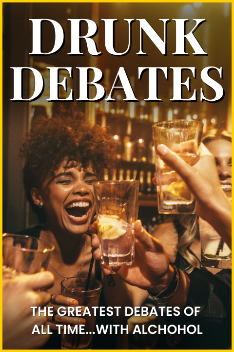 Drunk Debates show poster