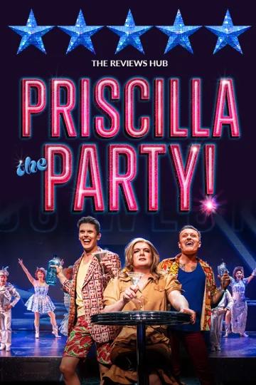 Priscilla The Party! Tickets