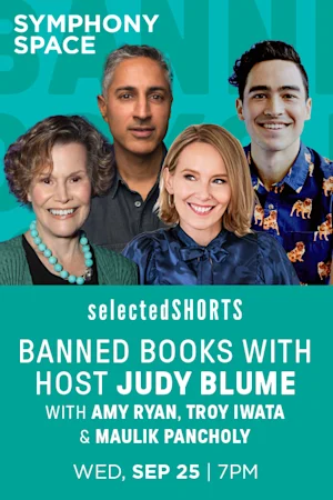 Selected Shorts: Banned Books with Judy Blume Tickets