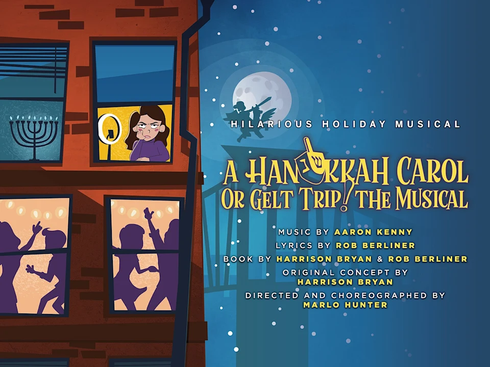 A Hanukkah Carol, or GELT TRIP! The Musical: What to expect - 1