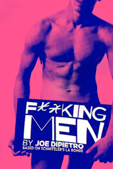F**king Men Tickets