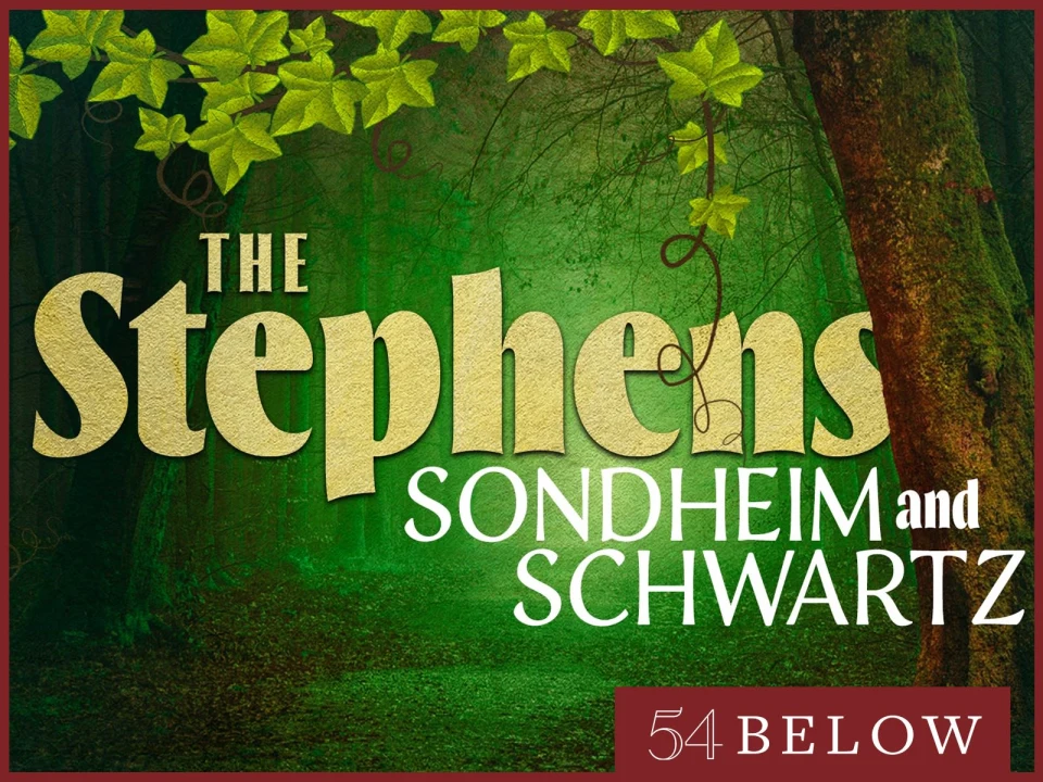 The Stephens: Sondheim and Schwartz: What to expect - 1