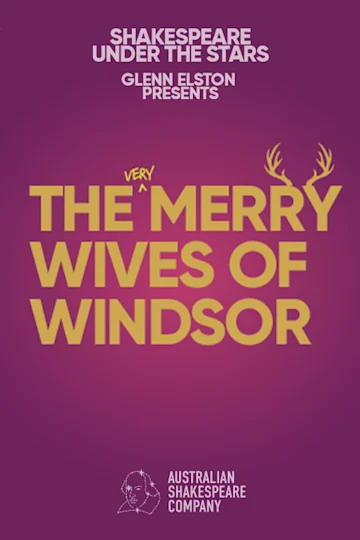 The Merry Wives of Windsor presented by The Australian Shakespeare Company Tickets