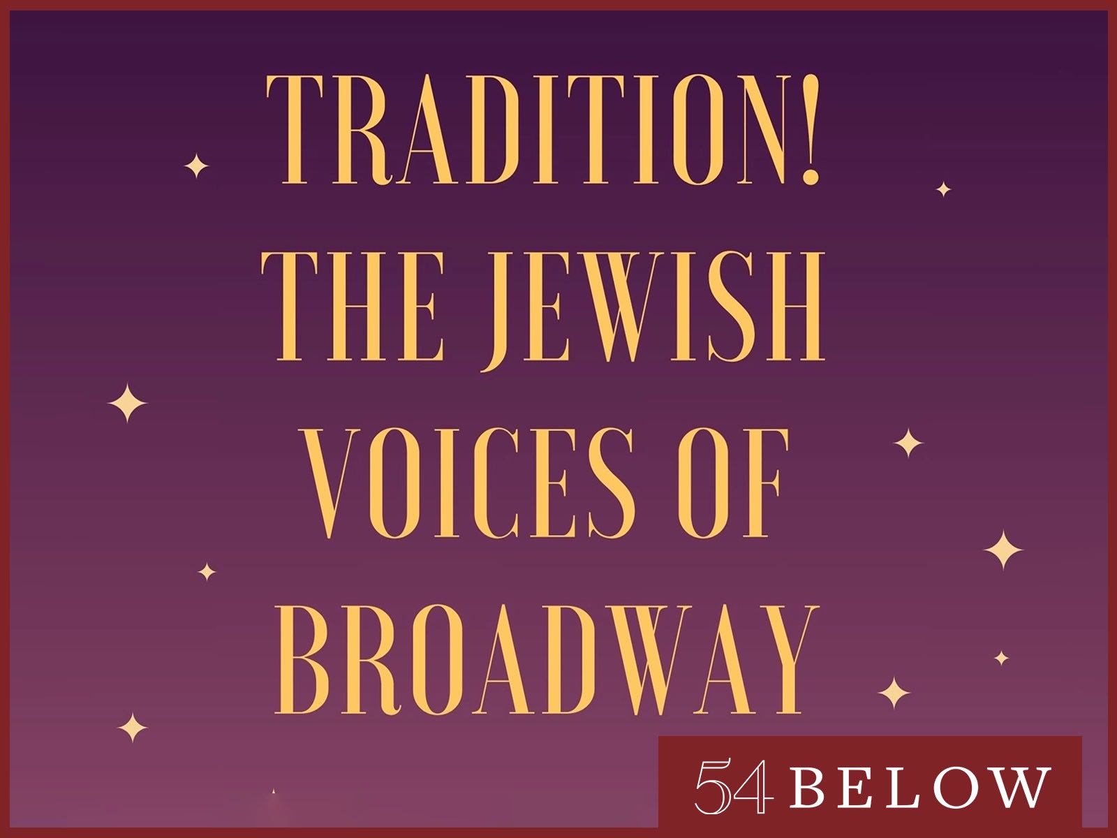 Tradition! The Jewish Voices of Broadway tickets | New York Theatre Guide