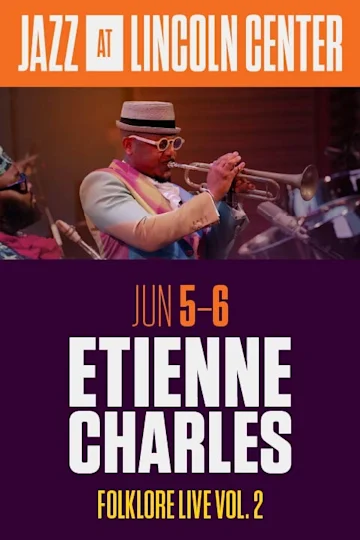 Etienne Charles: Folklore LIVE Vol. 2 tickets