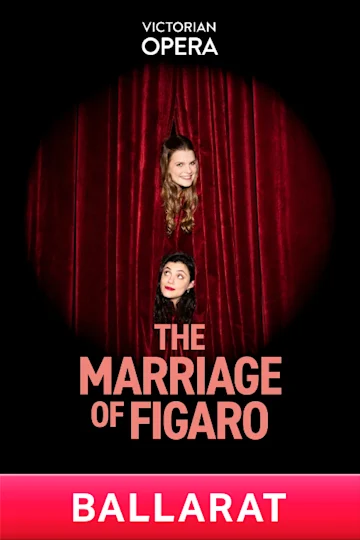 The Marriage of Figaro presented by Victorian Opera tickets