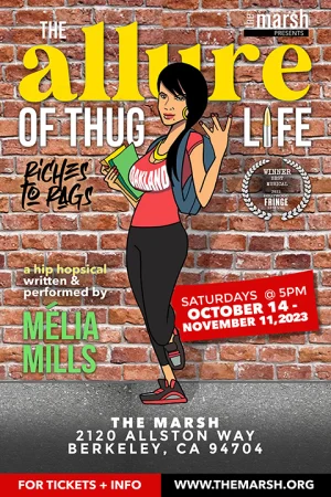 The Allure of Thug Life tickets