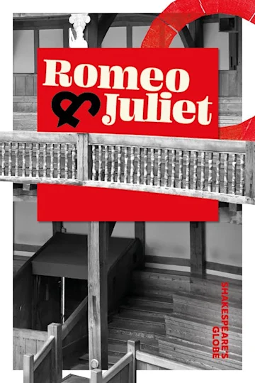 Romeo & Juliet - Globe 2021 Tickets