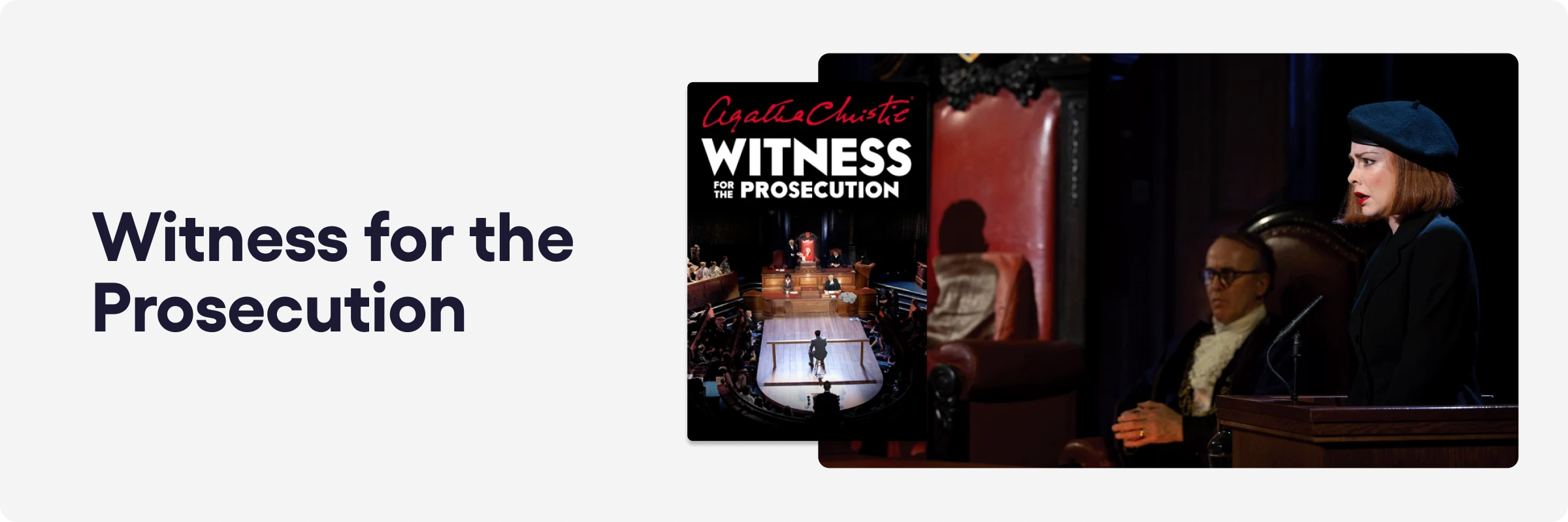 Recommended shows - Witness for the Prosecution