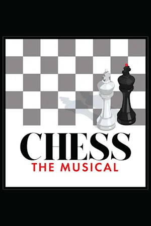 Chess the Musical Tickets