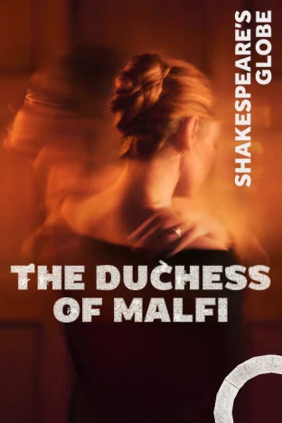 The Duchess of Malfi Tickets