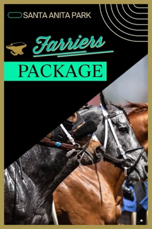 Santa Anita Park's Farriers Package Tickets