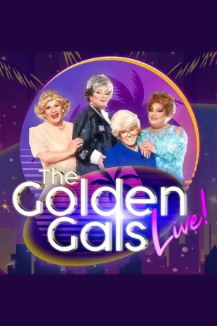 The Golden Gals Live!