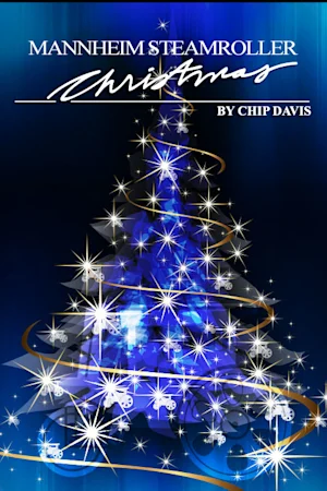 MANNHEIM STEAMROLLER CHRISTMAS BY CHIP DAVIS Tickets