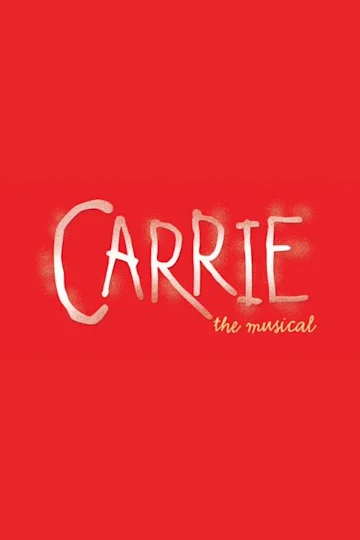 Carrie the Musical Tickets
