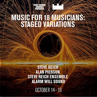 Music for 18 Musicians: Staged Variations