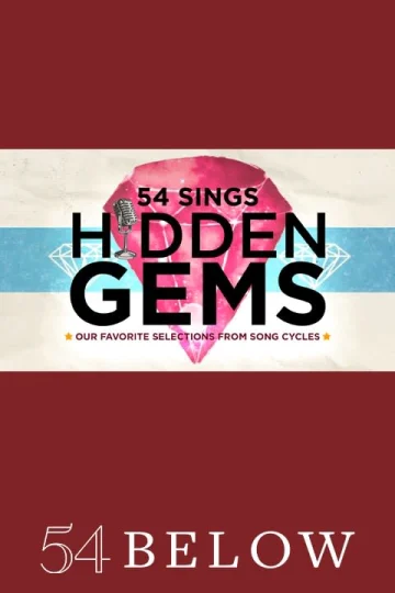 54 Sings Hidden Gems: Our Favorite Selections From Song Cycles tickets