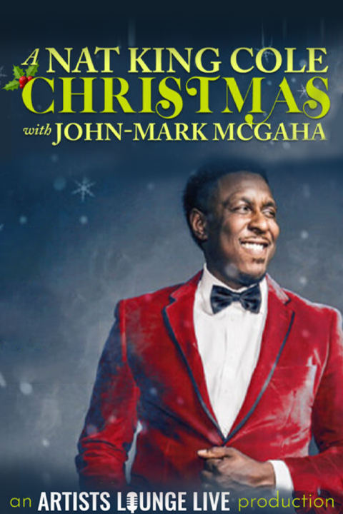 Artist’s Lounge Live Presents: A Nat King Cole Christmas with John-Mark McGaha in Chicago