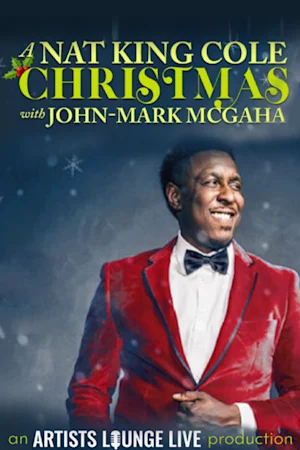 Artist’s Lounge Live Presents: A Nat King Cole Christmas with John-Mark McGaha Tickets