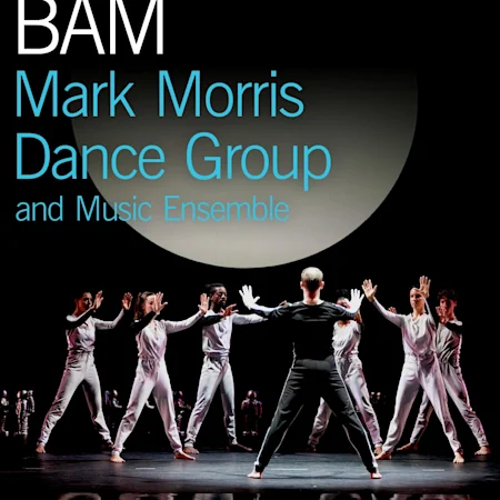Mark Morris Dance Group and Music Ensemble
