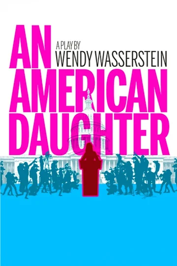 An American Daughter tickets