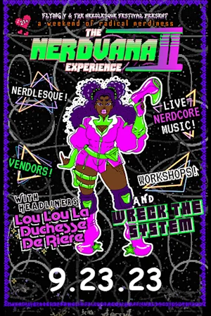 The Nerdvana Experience II: Main Show tickets