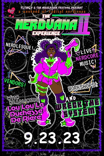 The Nerdvana Experience II: Main Show tickets