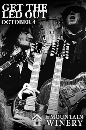 Get The Led Out: A Celebration of “The Mighty Zep” tickets