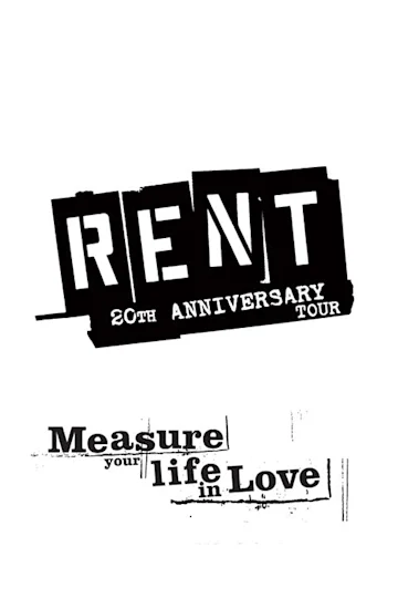 RENT: The 20th Anniversary Tour tickets
