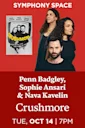 Penn Badgley, Sophie Ansari, and Nava Kavelin, Crushmore