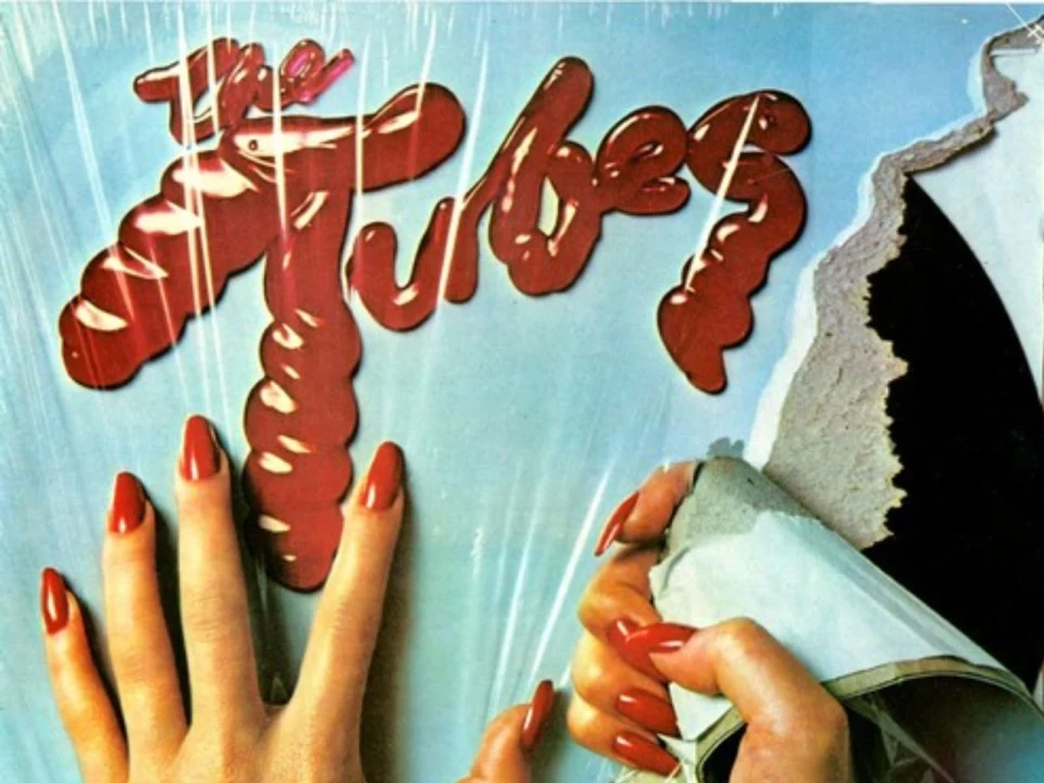 The Tubes: What to expect - 1