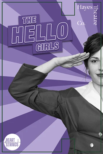 The Hello Girls presented by Hayes Theatre Co Tickets