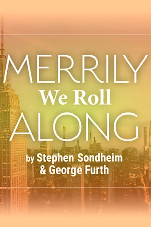 Merrily We Roll Along Tickets