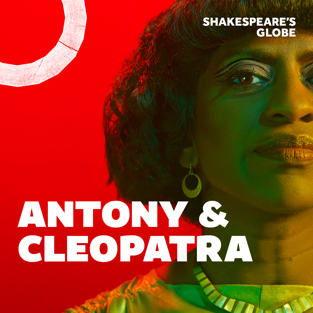 Antony and Cleopatra | Globe photo from the show