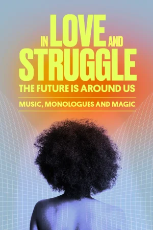 In Love & Struggle, Volume 3 Tickets