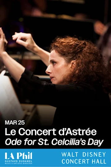 Le Concert d’Astrée Ode for St. Cecilia's Day tickets