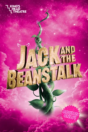 Jack and the Beanstalk - Adults Only Tickets