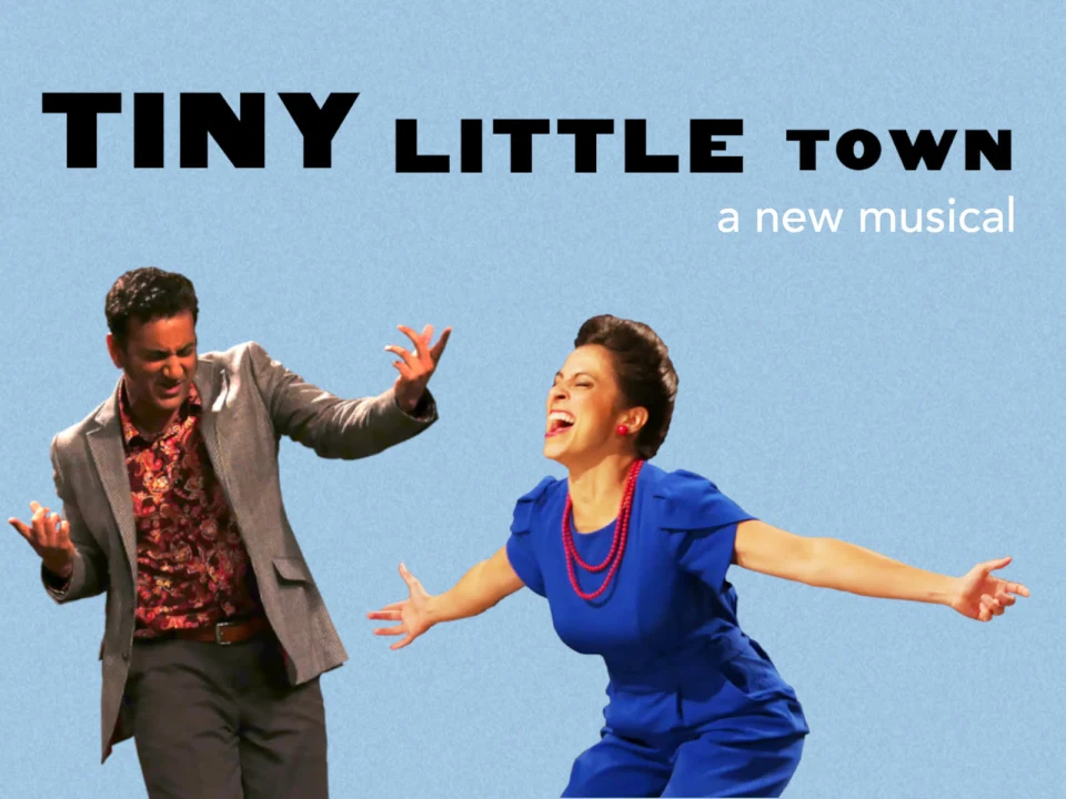 Tiny Little Town, a new musical: What to expect - 1