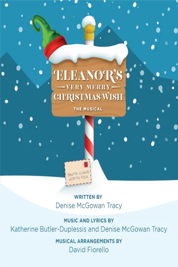 Eleanor's Very Merry Christmas Wish: The Musical Tickets