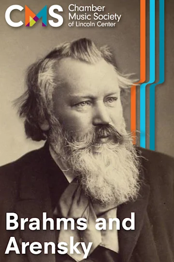 The Chamber Music Society of Lincoln Center: Brahms and Arensky Tickets