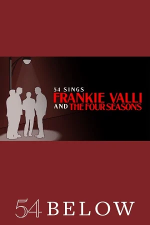 54 Sings Frankie Valli and The Four Seasons