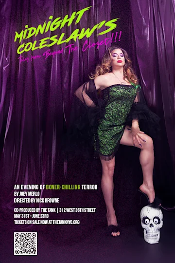 Midnight Coleslaw's Tales From Beyond The Closet!!! Tickets