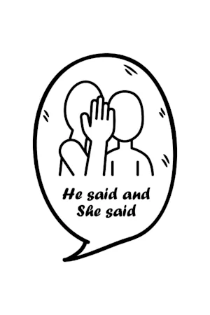 He Said and She Said Tickets