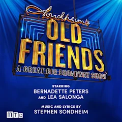 Stephen Sondheim's Old Friends