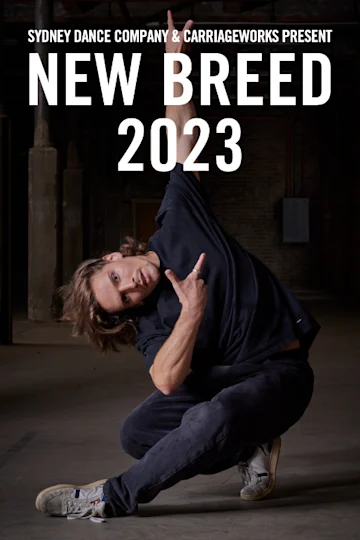 New Breed 2023 at Sydney Dance Company Tickets