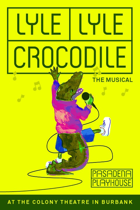 Lyle, Lyle, Crocodile: The Musical