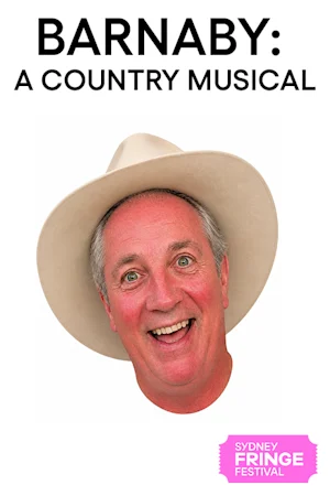 Barnaby: A Country Musical tickets