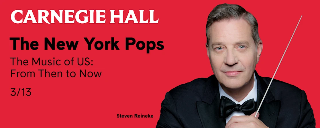 The New York Pops - The Music of US: From Then to Now