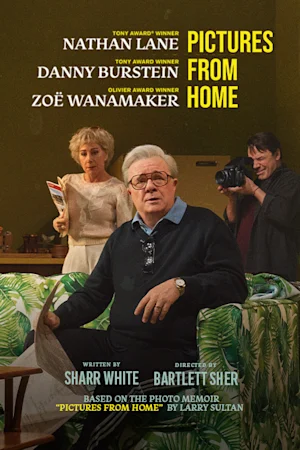 Pictures from Home on Broadway Starring Nathan Lane Tickets